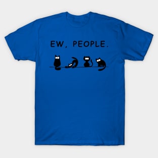 Ew People 1 T-Shirt